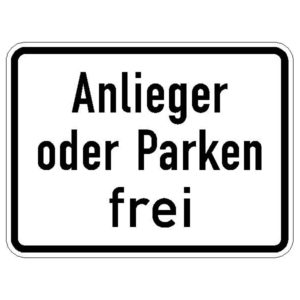 Verkehrszeichen 1020-31 Anlieger oder Parken frei | gemäß StVO