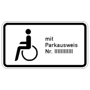 VZ 1044-11 Nur Schwerbehinderte und Sehbehinderte mit Parkausweis Nr. … | gemäß StVO