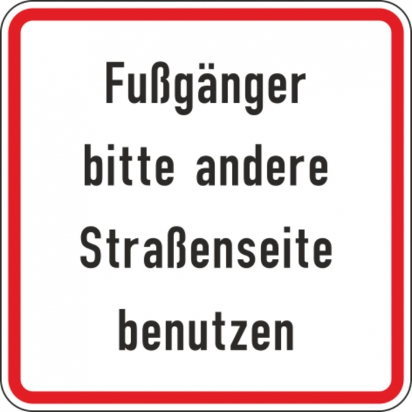 Warn- und Hinweisschild WH 23 Fußgänger bitte andere Straßenseite benutzen