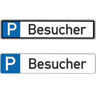 Parkplatzschild Text: Besucher | beide Varianten