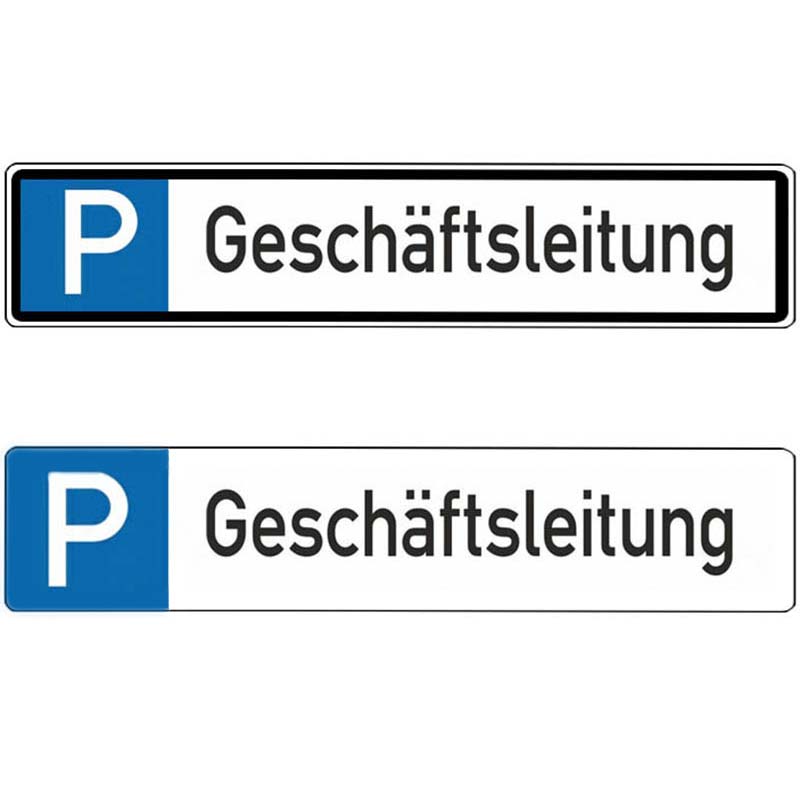 Parkplatzschild Text: Geschäftsleitung | beide Varianten
