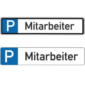 Parkplatzschild Text: Mitarbeiter | beide Varianten