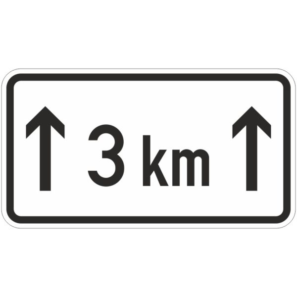 Verkehrszeichen 1001-31 auf ... km | gemäß StVO