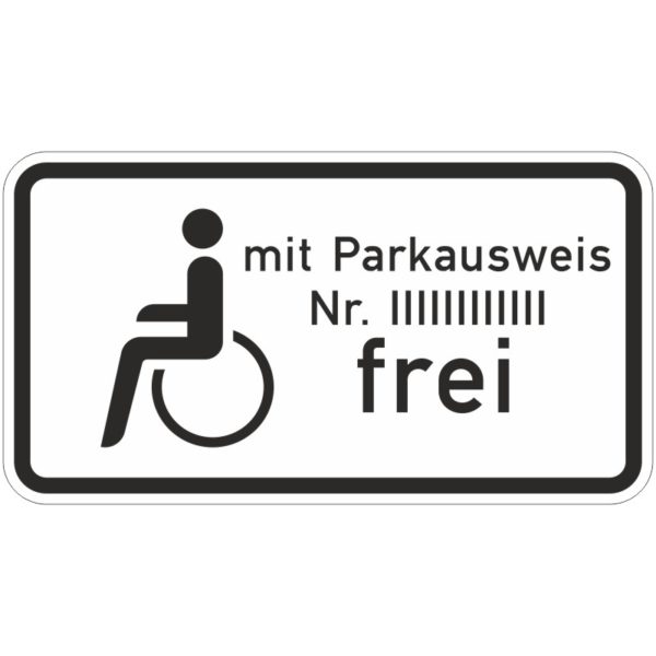Verkehrszeichen 1020-11 Schwerbehinderte mit Parkausweis Nr. … frei | gemäß StVO