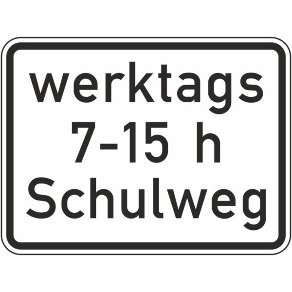 Verkehrszeichen 1042-53 Schulweg in Verbindung mit zeitlicher Begrenzung an Werktagen | gemäß StVO