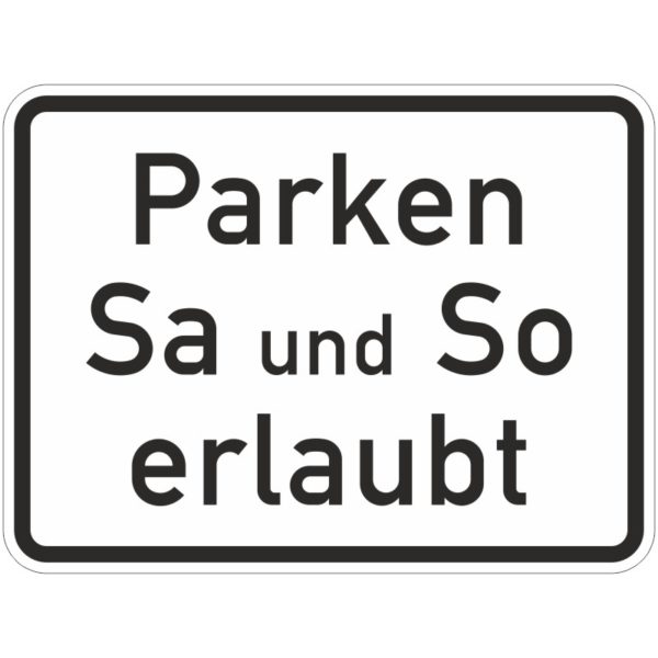 Verkehrszeichen 1042-37 Parken Sa und So erlaubt | gemäß StVO