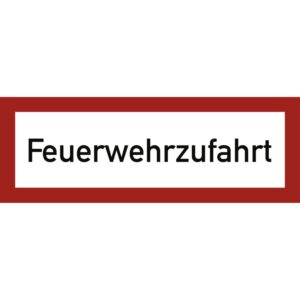 Hinweisschild Feuerwehrzufahrt