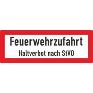Hinweisschild Feuerwehrzufahrt Halteverbot nach StVO