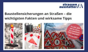 Baustellensicherung - Tipps
