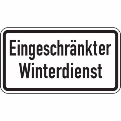 Hinweisschild Eingeschränkter Winterdienst