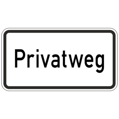 Hinweisschild Privatweg
