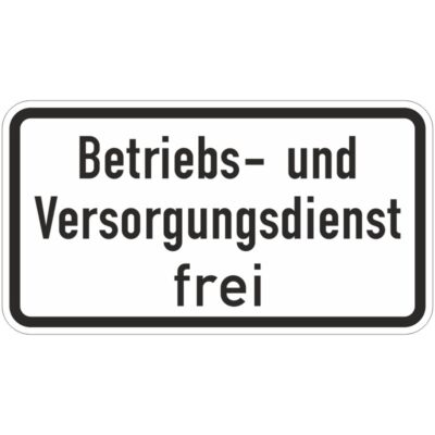 Verkehrszeichen 1026-39 Betriebs- und Versorgungsdienst frei | gemäß StVO