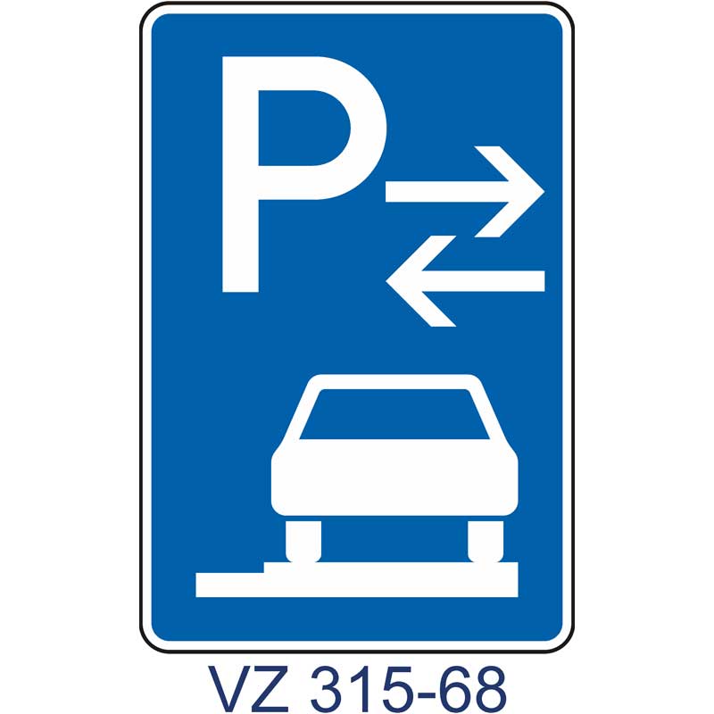 Verkehrszeichen 315-68 Parken auf Gehwegen ganz in Fahrtrichtung rechts | Mitte