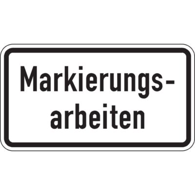 Hinweisschild Markierungsarbeiten