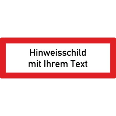 Hinweisschild mit Sondertext