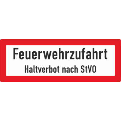 Hinweisschild Feuerwehrzufahrt Haltverbot nach StVO