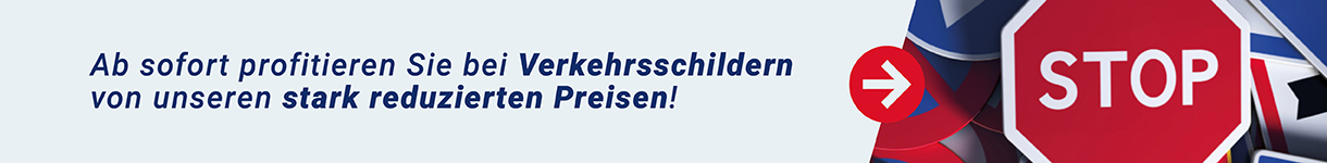 Verkehrsschilderpreise jetzt stark reduziert! | Strassenausstatter