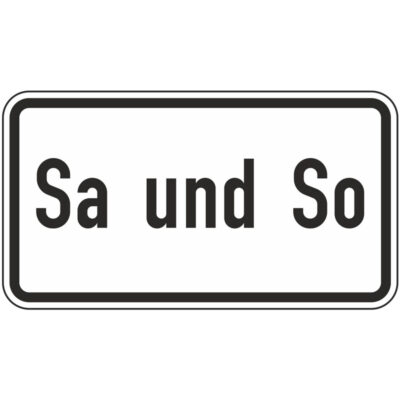 Verkehrszeichen 1042-51 Sa und So | gemäß StVO
