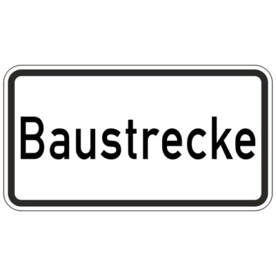 Hinweisschild Baustrecke