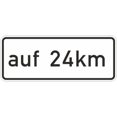 Verkehrszeichen 1001-35 auf ... km | gemäß StVO