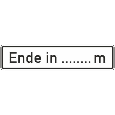 Verkehrszeichen 1013-52 Ende in … m | 
gemäß StVO