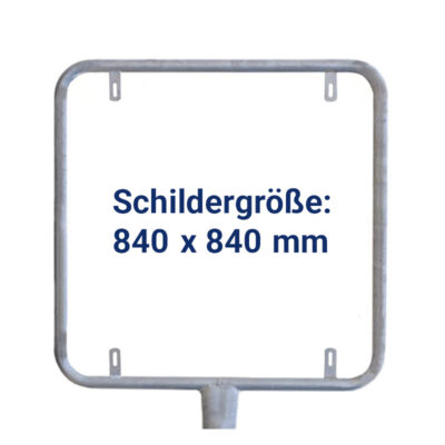 Rohrrahmen E33 | Quadratisch für Schilder 840 x 840 mm