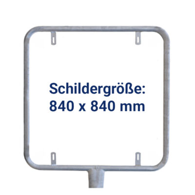 Rohrrahmen E33 | Quadratisch für Schilder 840 x 840 mm